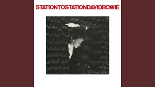 Station to Station 2016 Remaster [upl. by Netsriik349]