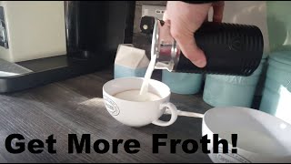 How to Get More Froth from Your Nespresso Coffee Aeroccino  Nespresso tips and help [upl. by Dulcie]