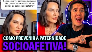 Como Se Prevenir Da Paternidade Socioafetiva E Pensão Socioafetiva [upl. by Lindsy]